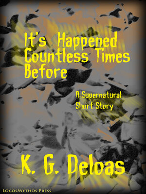 cover image of It's Happened Countless Times Before